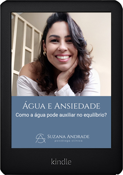 Água e Ansiedade